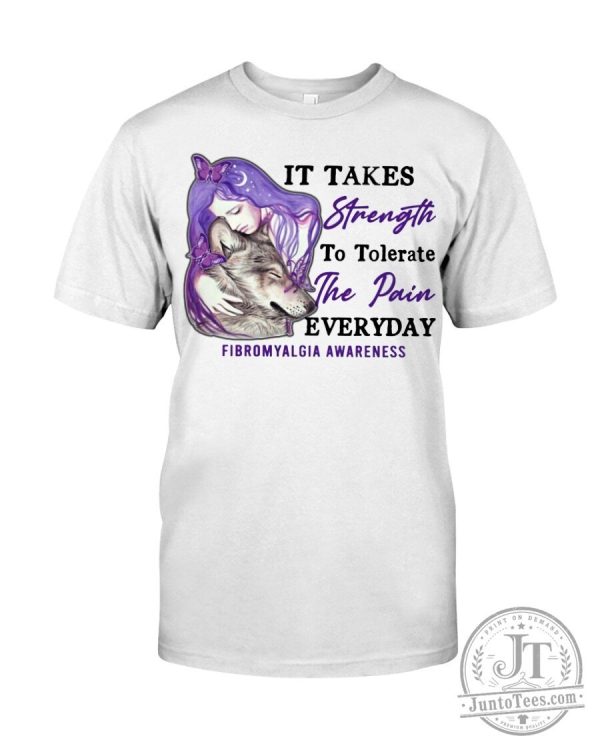 Fibromyalgia Awareness Strength and Tolerance T-Shirt