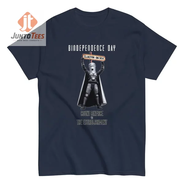 Authentic Bindependence Day Count Binface v Farage Clacton Funny T-Shirt product image at juntotees.com