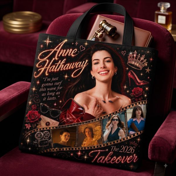 Anne Hathaway The 2026 Takeover Quote Tote Bag