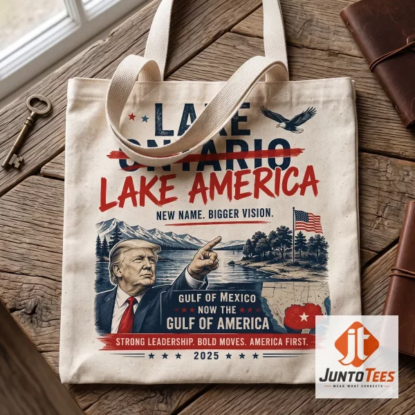 Donald Trump Lake Ontario Lake America Gulf Of Mexico Gulf of America Patriotic Tote Bag 2026 1 Detailed look of Donald Trump Lake Ontario Lake America Gulf Of Mexico Gulf of America Patriotic Tote Bag 2026 in Donald Trump