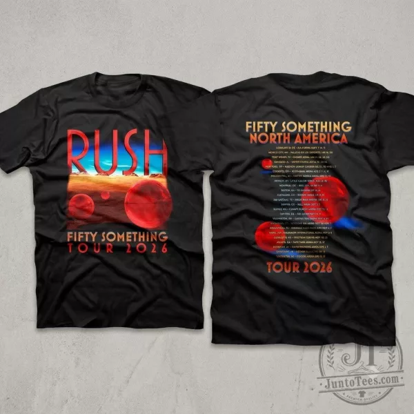 Rush Fifty Something Tour 2026 Merch Spheres T-Shirt Sweatshirt Hoodie